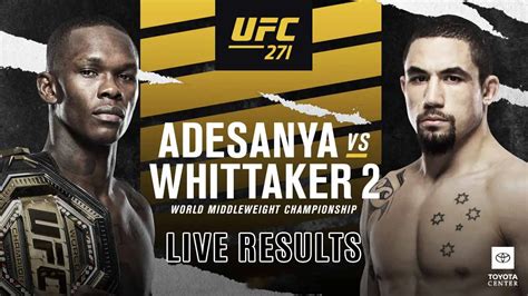ufc 271 results|UFC 271 results: Israel Adesanya defeats Robert Whittaker in .
